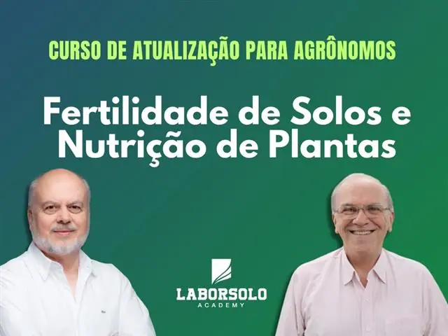 CURSO DE ATUALIZAÇÃO EM : FERTILIDADE DE SOLOS E NUTRIÇÃO DE PLANTAS