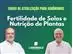 CURSO DE ATUALIZAÇÃO EM : FERTILIDADE DE SOLOS E NUTRIÇÃO DE PLANTAS - 0