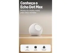 Echo Dot Max (2025) Smart Speaker com Alexa Amazon Branco - Bivolt - 1